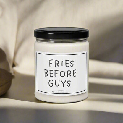 Fries Before Guys - Scented Soy Candle, 9oz