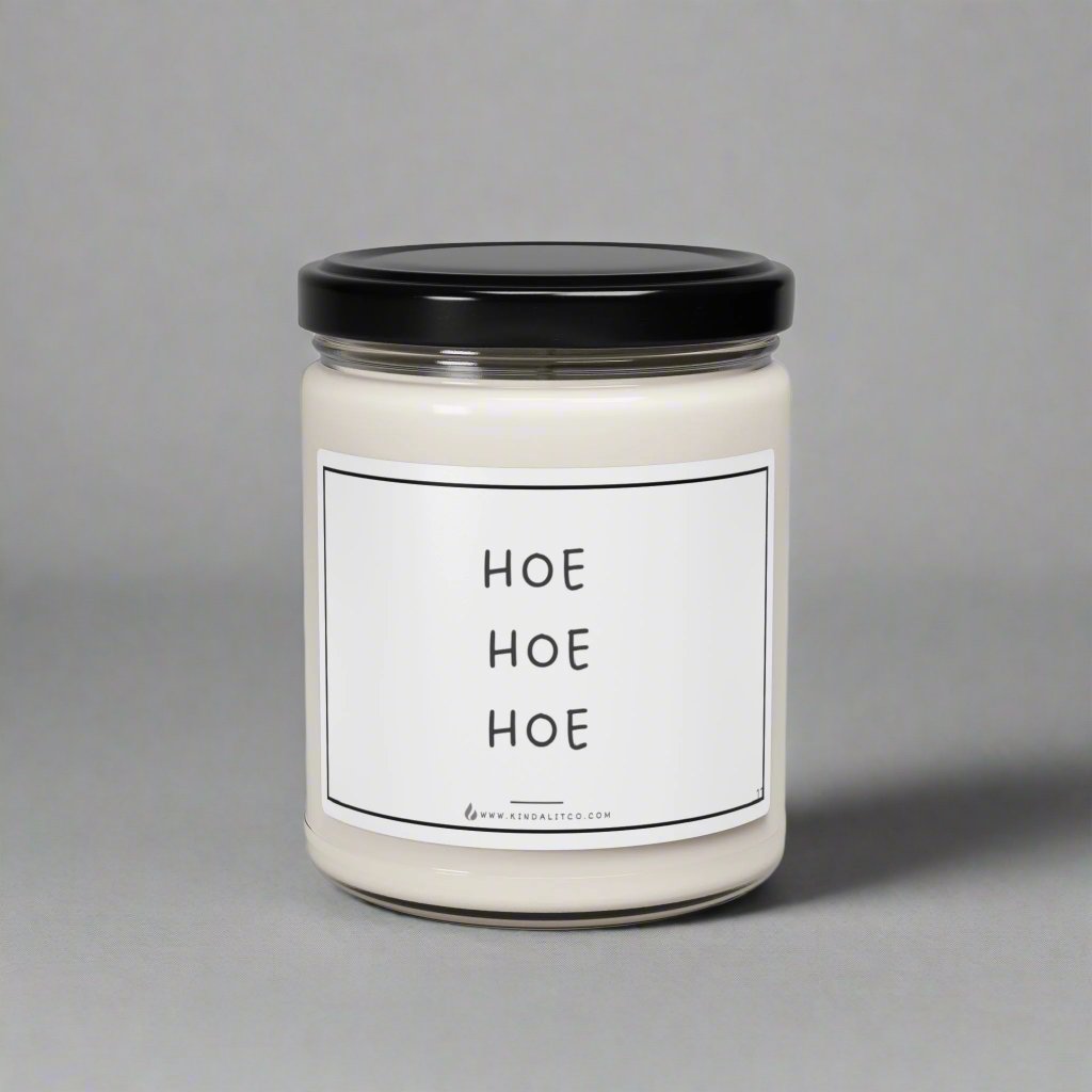 HOE, HOE, HOE - Scented Soy Candle, 9oz