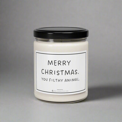 Merry Christmas. You filthy animal. - Scented Soy Candle, 9oz